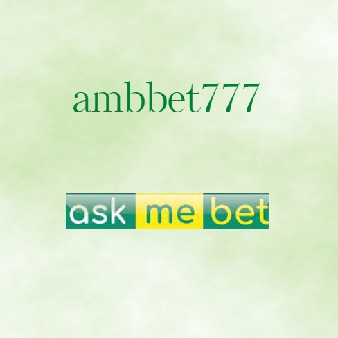 ambbet777 ฝาก-ถอน ผ่านระบบอัตโนมัติ