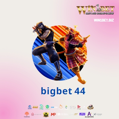bigbet 44 สุดยอดเว็บคาสิโนอันดับ 1 ทำเงินได้แบบไม่มีขั้นต่ำ ไร้ที่ติ